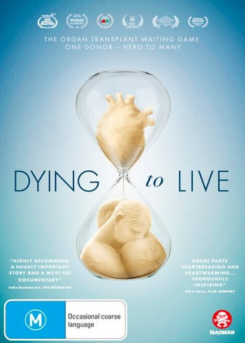 Dying to Live