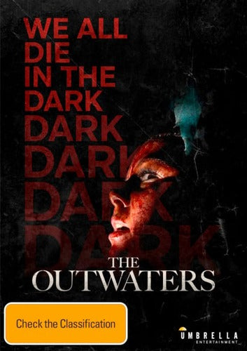 The Outwaters