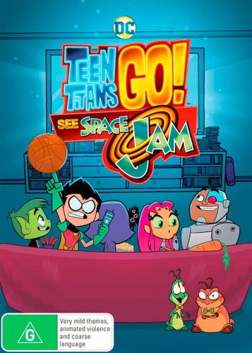Teen Titans Go! See Space Jam