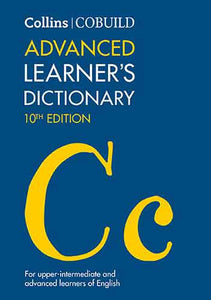 Collins Cobuild Advanced Learner's Dictionary [10th Edition]