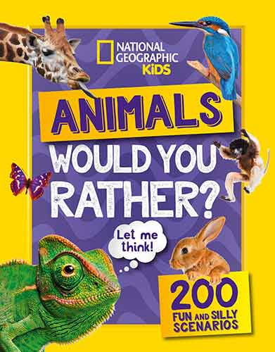 National Geographic Kids - Would You Rather? Animals