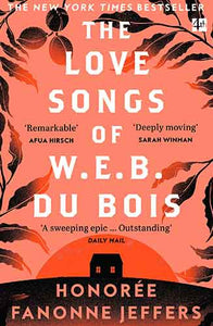 The Love Songs of W.E.B Du Bois