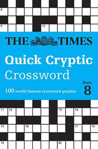 The Times Crosswords - The Times Quick Cryptic Crossword Book 8