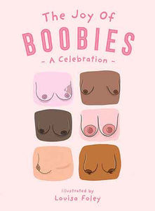 The Joy of Boobies