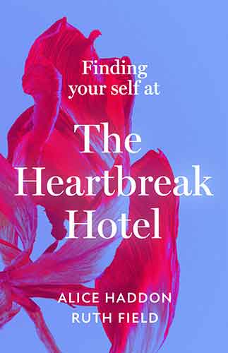 Finding Your Self At the Heartbreak Hotel