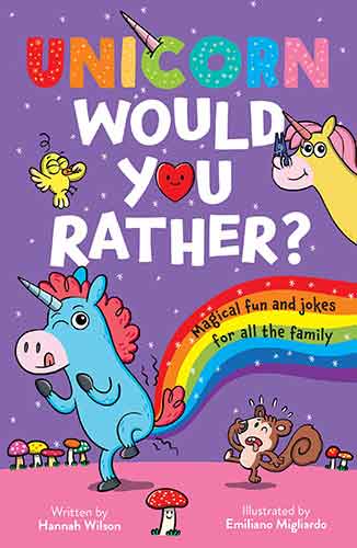 Unicorn Would You Rather - Magical Fun and Jokes For All the Family