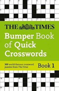 The Times Crosswords - The Times Bumper Book Of Quick Crosswords Book 1