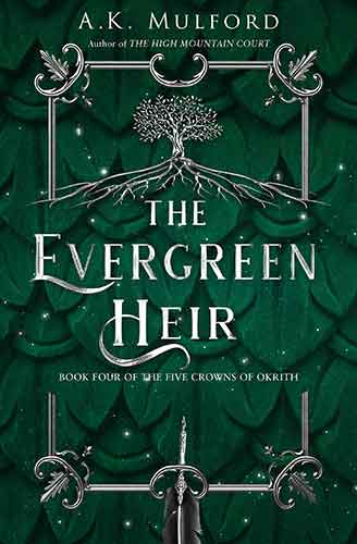 The Evergreen Heir