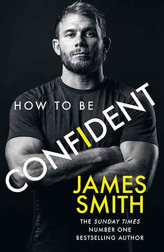 How To Be Confident