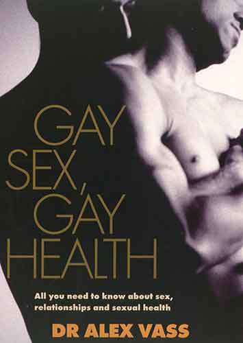 Gay Sex, Gay Health