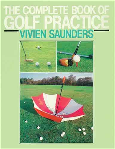 The Complete Book Of Golf Practice