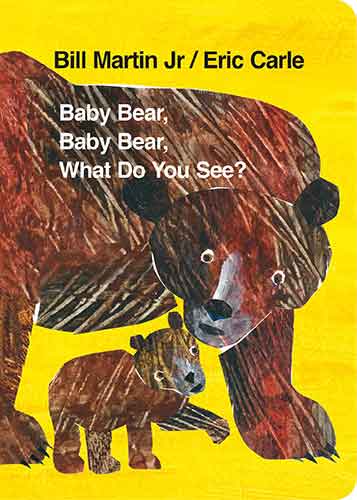 Baby Bear, Baby Bear, What do you See?