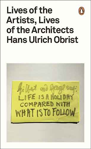 Lives Of The Artists, Lives Of The Architects