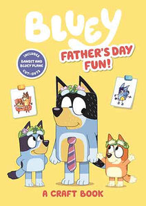 Bluey: Father's Day Fun