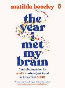 The Year I Met My Brain