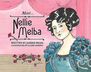 Meet... Nellie Melba