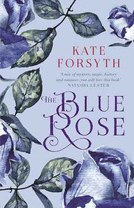 The Blue Rose