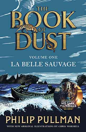 La Belle Sauvage: The Book of Dust Volume One