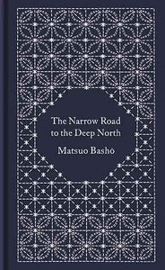 The Narrow Road to the Deep North