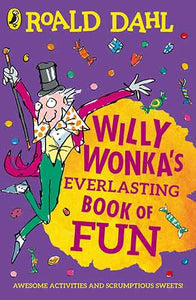 Willy Wonka's Everlasting Book of Fun