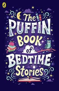 The Puffin Book of Big Dreams