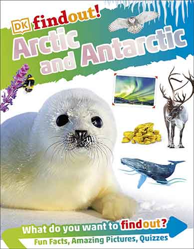 DKFindout! Arctic and Antarctic