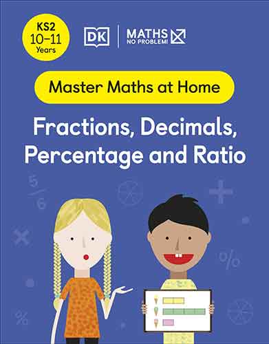 Maths - No Problem! Fractions, Decimals, Percentage and Ratio, Ages 10-11 (Key Stage 2)