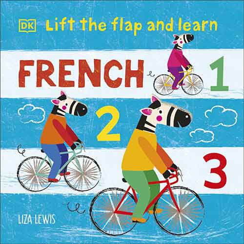 Lift the Flap and Learn: French 1,2,3