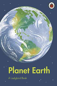 A Ladybird Book: Planet Earth