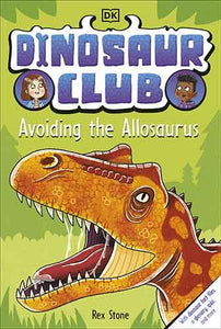 Dinosaur Club: Avoiding the Allosaurus