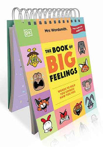 Mrs Wordsmith The Book of Big Feelings Ages 4-7 (Early Years & Key Stage 1)