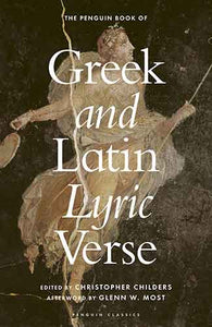 The Penguin Book of Greek and Latin Lyric Verse