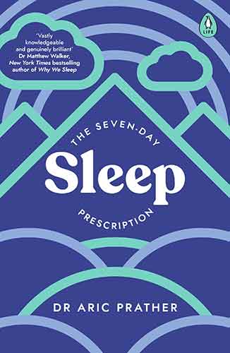 The Seven-Day Sleep Prescription