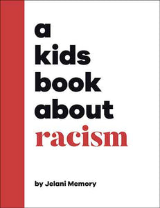 A Kids Book About Racism