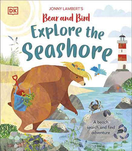 Jonny Lambert's Bear and Bird Explore the Seashore