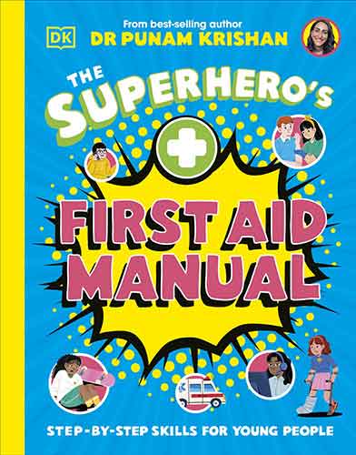 The Superhero's First Aid Manual