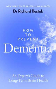 How to Prevent Dementia