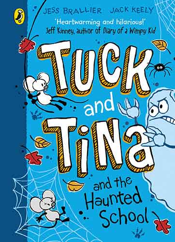 Tuck and Tina and the Haunted School