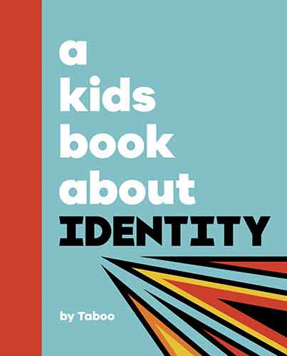 A Kids Book About Identity