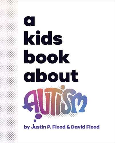 A Kids Book About Autism
