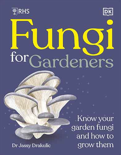 RHS Fungi for Gardeners