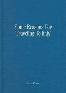 Some Reasons for Traveling to Italy