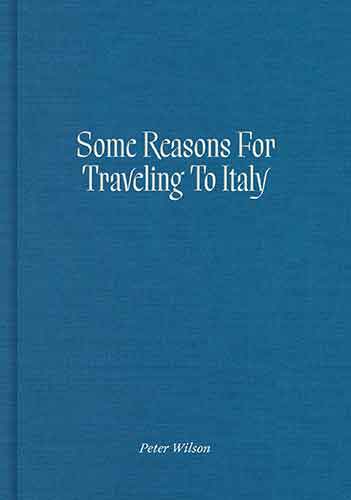 Some Reasons for Traveling to Italy