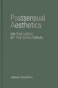 Postsensual Aesthetics