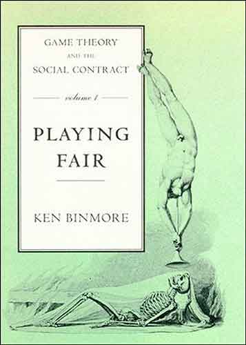 Game Theory and the Social Contract, Volume 1