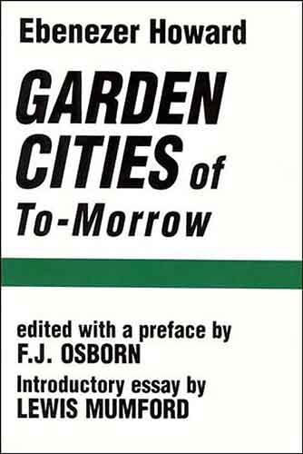 Garden Cities of To-Morrow
