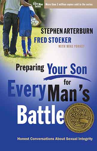 Preparing Your Son for Every Man's Battle