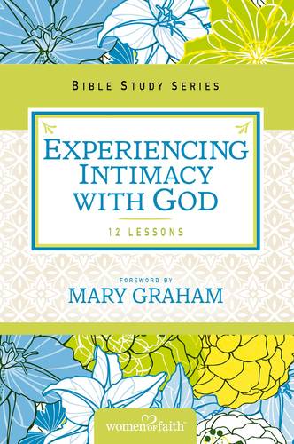 Experiencing Intimacy With God
