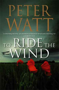 To Ride the Wind: The Frontier Series 6