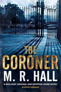 The Coroner: A Coroner Jenny Cooper Novel 1